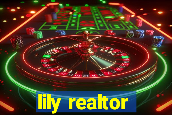 lily realtor